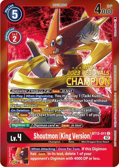 Shoutmon (King Version) (2023 Regionals Champion) from Across Time