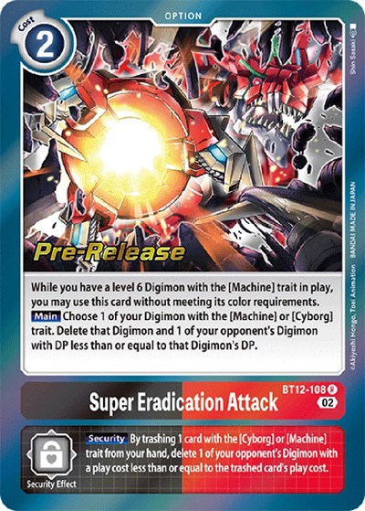 Super Eradication Attack from Across Time Pre-Release Cards