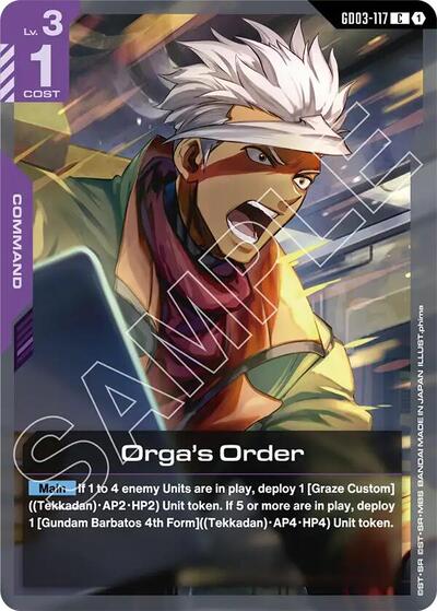 Orga's Order