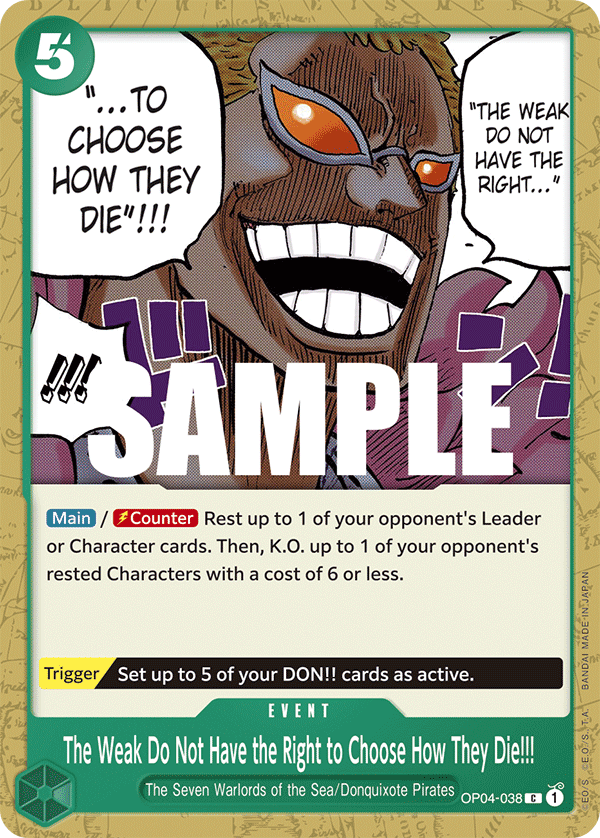 The Weak Do Not Have the Right to Choose How They Die!!! - KINGDOMS OF INTRIGUE - [OP04] One Piece Trading Card
