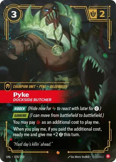Pyke - Dockside Butcher – 028/219 Unleashed Riftbound Trading Card