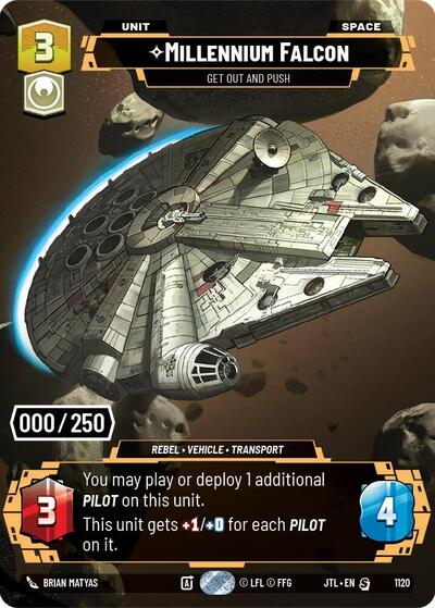 Millennium Falcon - Get Out And Push (Serialized) 051/250 - Jump to Lightspeed Star Wars Unlimited Trading Card