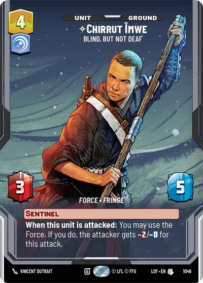 Chirrut Imwe - Blind, but not Deaf (Prestige) - Legends of the Force Star Wars Unlimited Trading Card
