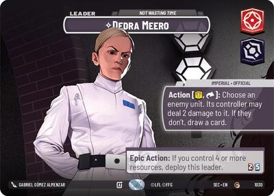 Dedra Meero - Not Wasting Time (Showcase) - Secrets of Power Star Wars Unlimited Trading Card
