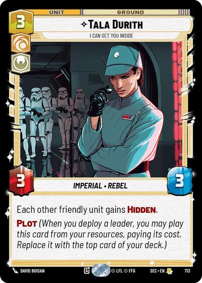 Tala Durith - I Can Get You Inside (Foil) - Secrets of Power Star Wars Unlimited Trading Card