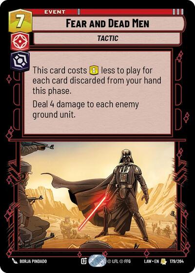 Fear and Dead Men - A Lawless Time Star Wars Unlimited Trading Card