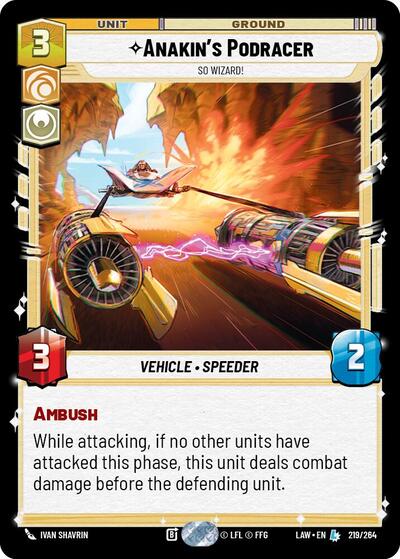 Anakin's Podracer - So Wizard! - A Lawless Time Star Wars Unlimited Trading Card