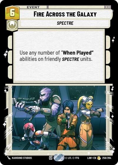 Fire Across the Galaxy - A Lawless Time Star Wars Unlimited Trading Card