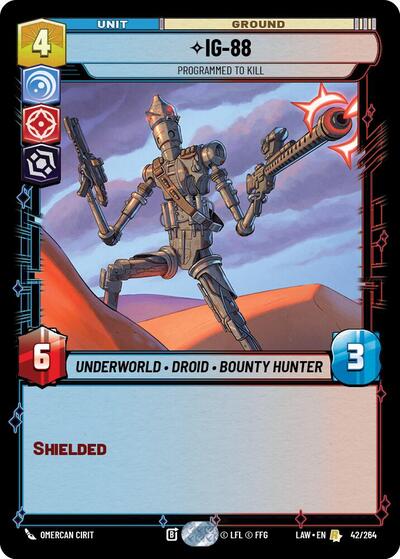 IG-88 - Programmed to Kill - A Lawless Time Star Wars Unlimited Trading Card